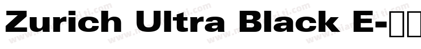 Zurich Ultra Black E字体转换